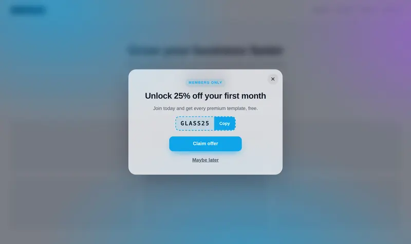 A frosted glass offer popup over a website.
